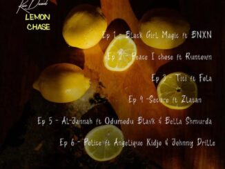 Kizz Daniel – Lemon Chase (EP) Album
